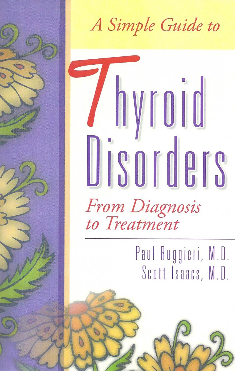 A Simple Guide to Thyroid Disorders